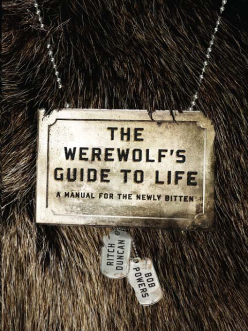Title details for The Werewolf's Guide to Life by Ritch Duncan - Available